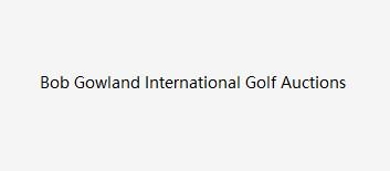 Bob Gowland International Golf Auctions